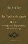 Les Mystères du peuple, ou Histoire d'une famille de prolétaires à travers les âges. Tome 1
