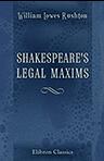 Shakespeare's Legal Maxims