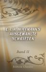 E. T. A. Hoffmann's ausgewählte Schriften. Band II. Die Serapionsbrüder. Zweiter Teil