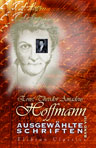 E. T. A. Hoffmann's ausgewählte Schriften. Band VIII. Lebensansichten des Katers Murr nebst fragmentarischer Biographie des Kapellmeisters Johannes Kreisler in zufälligen Makulaturblättern