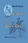 The Story of Baden-Powell, 'The Wolf that Never Sleeps'
