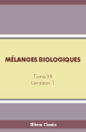 Mélanges biologiques tirés du Bulletin de l'Académie impériale des sciences de St.-Pétersbourg. Tome 7. Livraison 1
