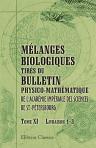 Mélanges biologiques tirés du Bulletin physico-mathématique de l'Académie impériale des sciences de St.-Pétersbourg. Tome 11 (1880-1883). Livraisons 1 - 3