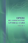 Opere del commendatore Annibal Caro. Volume 5. Delle lettere del Commendatore Annibal Caro, scritte a nome del cardinale Alessandro Farnese. Parte 2