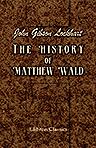 The History of Matthew Wald