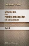 Geschichte des römischen Rechts bis auf Justinian. Teil 1. Das öffentliche Recht