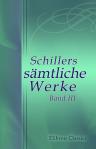 Schillers sämtliche Werke. Band III. Metrische Übersetzungen. Don Carlos, Infant von Spanien