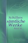 Schillers sämtliche Werke. Band XI. Kleine Schriften vermischten Inhalts