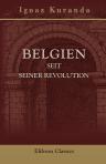 Belgien seit seiner Revolution