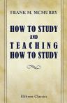 How to Study and Teaching How to Study