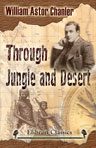 Through Jungle and Desert. Travels in Eastern Africa. With Illustrations from Photographs Taken by the Author