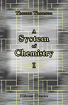 A System of Chemistry. In Five Volumes. Volume 1
