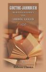 Goethe-Jahrbuch. Herausgegeben von Ludwig Geiger. Band 20
