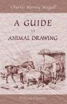 A Guide to Animal Drawing. For the Use of Landscape Painters
