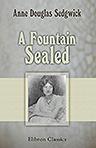 A Fountain Sealed
