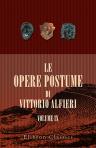Le opere postume di Vittorio Alfieri. Tomo 9. L'Eneide di Virgilio tradotta da Vittorio Alfieri. Col testo a fronte. Libri 4 - 6