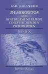 Demokritos oder hinterlassene Papiere eines lachenden Philosophen. Von dem Verfasser der 'Briefe eines in Deutschland reisenden Deutschen'. Band X
