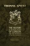The History of the Royal Society of London, for the Improving of Natural Knowledge