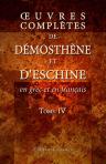Oeuvres complètes de Démosthène et d'Eschine en grec et en français. Tome 4