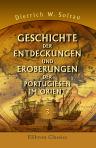 Geschichte der Entdeckungen und Eroberungen der Portugiesen im Orient, vom Jahr 1415 bis 1539 nach Anleitung der Asia des Joãõ de Barros. Theil 3