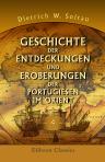 Geschichte der Entdeckungen und Eroberungen der Portugiesen im Orient, vom Jahr 1415 bis 1539 nach Anleitung der Asia des Joãõ de Barros. Theil 4