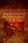 Die alte Geschichte des Volkes Israel. Zum Gebrauche in den hebräischen Schulen. Band 2: Die nachbiblische Geschichte. Heft 2: Vom ersten Auftreten des Herodes bis zur Invasion des Vespasian in Galiläa
