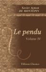 Le pendu. Volume 4