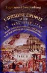 L'Apocalypse expliquée selon le sens spirituel. Où sont révélés les Arcanes qui y sont prédits, et qui jusqu'à présent ont été profondément cachés. Tome 2: Chapitres V-VI