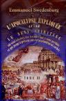 L'Apocalypse expliquée selon le sens spirituel. Où sont révélés les Arcanes qui y sont prédits, et qui jusqu'à présent ont été profondément cachés. Tome 3: Chapitres VII-IX