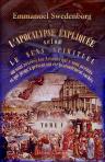 L'Apocalypse expliquée selon le sens spirituel. Où sont révélés les Arcanes qui y sont prédits, et qui jusqu'à présent ont été profondément cachés. Tome 5: Chapitres XII-XIII