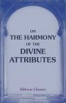 On the Harmony of the Divine Attributes. Published by the Manchester New Jerusalem Church Tract Society. No. 19