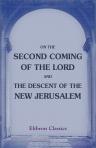 On the Second Coming of the Lord, and the Descent of the New Jerusalem. Published by the Manchester New Jerusalem Church Tract Society. No. 29