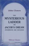 The Mysterious Ladder; or, Jacob's Dream, Interpreted and Explained. Published by the Manchester New Jerusalem Church Tract Society. No. 45