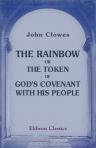 The Rainbow; or, the Token of God's Covenant with His People. In Two Dialogues, between a Father and His Son. Published by the Manchester New Jerusalem Church Tract Society. No. 46