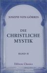 Die christliche Mystik. Band II