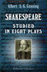 Shakespeare Studied in Eight Plays
