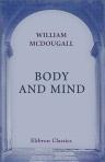 Body and Mind. A History and a Defense of Animism