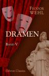 Dramen. Band V. Schauspiele