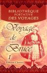 Bibliothèque portative des voyages, traduite de l'anglais par MM. Henry et Breton. Tome 1: Voyage de Bruce. Tome 1