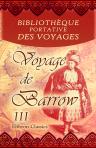 Bibliothèque portative des voyages. Traduite de l'anglais par MM. Henry et Breton. Tome 38: Voyage de Barrow. Tome 3