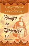 Bibliothèque portative des voyages. Traduite de l'anglais par MM. Henry et Breton. Tome 46: Voyage de Tavernier. Tome 4