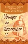 Bibliothèque portative des voyages, traduite de l'anglais par MM. Henry et Breton. Tome 47: Voyage de Tavernier. Tome 5