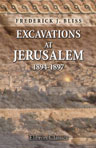 Excavations at Jerusalem. 1894-1897. Plans and Illustrations by Archibald Campbell Dickie