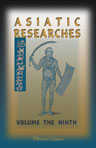 Asiatic Researches; or, Transactions of the Society Instituted in Bengal, for Inquiring into the History and Antiquities; the Arts, Sciences, and Literature, of Asia. Volume 9