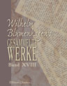 Wilhelm Blumenhagen's gesammelte Werke. Band XVIII. Simson; Die Schlacht bei Thermopylä