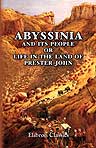 Abyssinia and Its People; or, Life in the Land of Prester John. Edited by John Camden Hotten