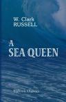 A Sea Queen. A Novel