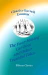 The Four-Masted Cat-Boat, and Other Truthful Tales. With Illustrations by Florence Scovel Shinn