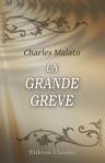 La grande Grève. Roman social
