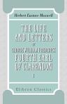 The Life and Letters of George William Frederick, Fourth Earl of Clarendon. In two volumes. Volume 1